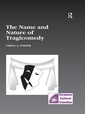 cover image of The Name and Nature of Tragicomedy